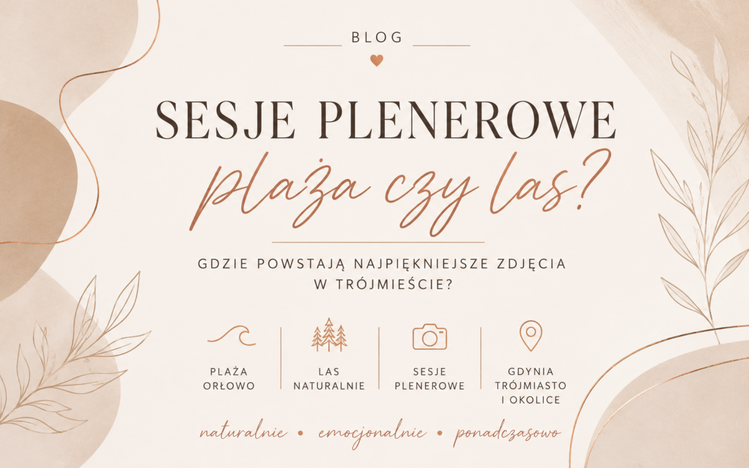 Plaża czy las ?