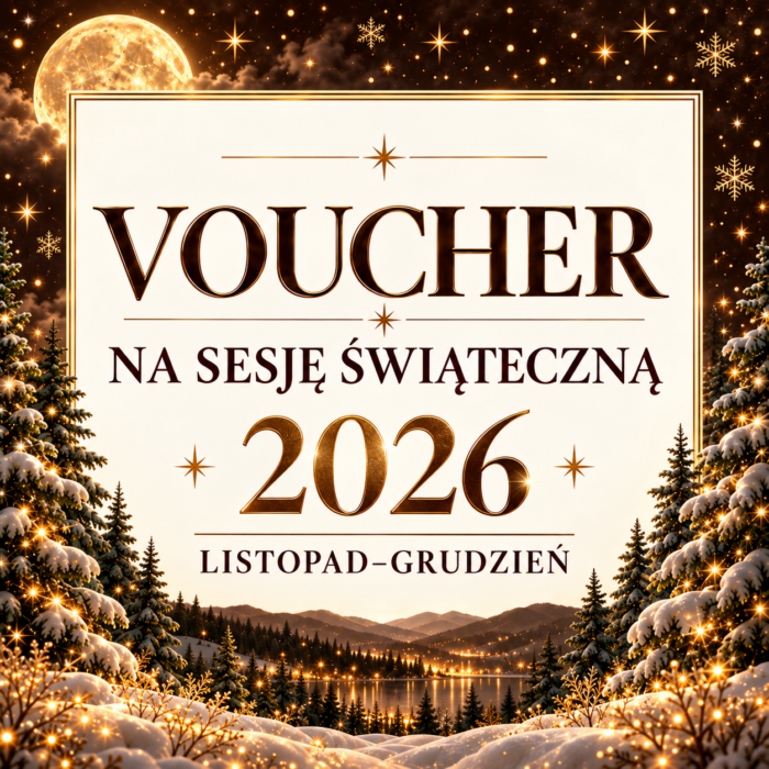 Sesje Świąteczne 2026 - wysyłka na email - listopad i grudzień 2026